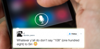 WHAT HAPPENS WHEN YOU TELL SIRI 108? WHAT HAPPENS WHEN YOU TELL SIRI 108?