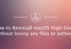 How to Reinstall Mac OS Sierra without Losing Data How to Reinstall Mac OS Sierra without Losing Data