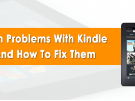 Common Problems With Kindle Fire And How To Fix Them