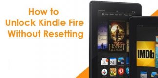 How To Unlock Kindle Fire Without Resetting How To Unlock Kindle Fire Without Resetting