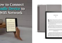 How to Connect Kindle Device to Wifi Network How to Connect Kindle Device to Wifi Network