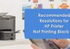 Recommended Resolutions For HP Printer Not Printing Black Ink
