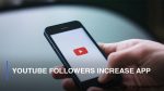 Youtube followers increase app Image