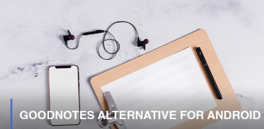 The 10 Best GoodNotes Alternatives for Android goodnotes alternative for android