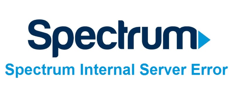 How to Fix Spectrum Internal Server Error