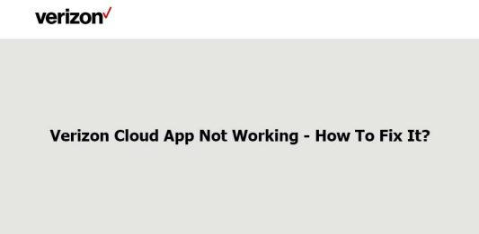 Verizon Cloud App Not Working – How To Fix It? Verizon Cloud App Not Working