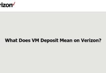 What Does VM Deposit Mean on Verizon? What Does VM Deposit Mean on Verizo