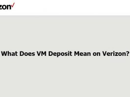 What Does VM Deposit Mean on Verizon? What Does VM Deposit Mean on Verizo