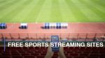 Free Sports Streaming Sites